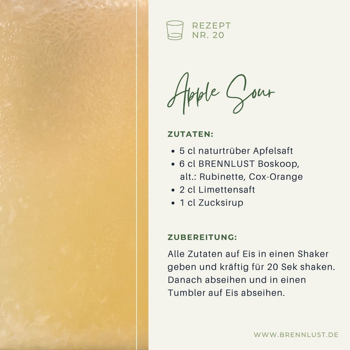 Brennlust Rezept Nr. 20 Apfelbrände Apple Sour